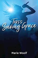 Tess's Saving Grace