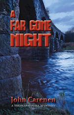 A Far Gone Night