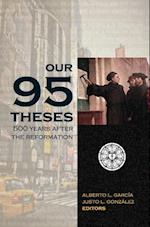 Our Ninety-Five Theses