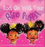 Rock on with Your Afro Puffs