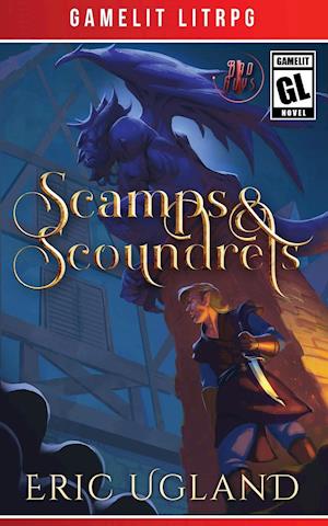 Scamps & Scoundrels