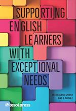 Supporting English Learners with Exceptional Needs