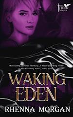 Waking Eden