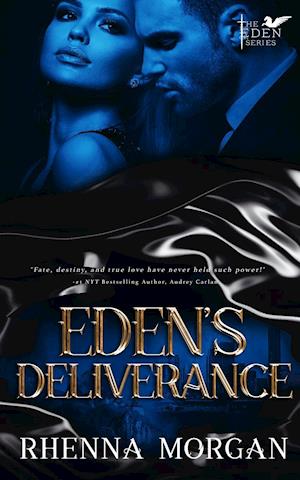 Eden's Deliverance