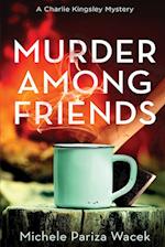 Murder Among Friends