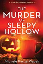 The Murder of Sleepy Hollow 