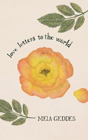 Love Letters to the World