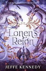 Lonen's Reign