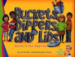 Buckets, Dippers, and Lids