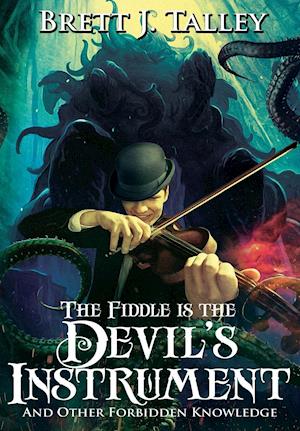 The Fiddle is the Devil's Instrument
