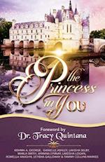 The Princess in You