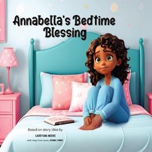 Annabella's Bedtime Blessing