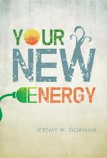 Your New Energy