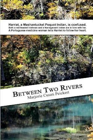 Between Two Rivers