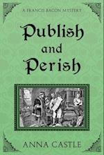 Publish and Perish