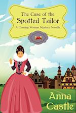 The Case of the Spotted Tailor 