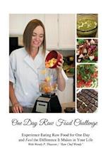 One Day Raw Food Challenge
