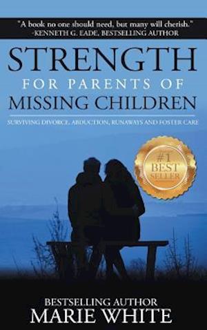 Strength for Parents of Missing Children