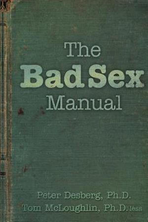 The Bad Sex Manual