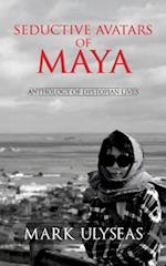 Seductive Avatars of Maya