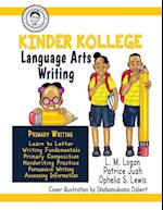 Kinder Kollege Language Arts: Writing 