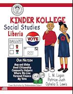 Kinder Kollege Social Studies: Liberia 