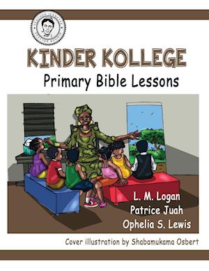 Kinder Kollege Primary Bible Lessons