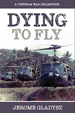 Dying to Fly 