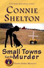 Small Towns Can Be Murder