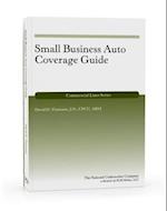 Small Business Auto Coverage Guide