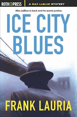 Ice City Blues