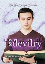 Dawn and Devilry