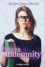 Illusion and Indemnity