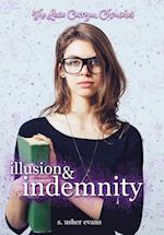 Illusion and Indemnity