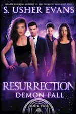 Resurrection: A Demon Spring Novel 