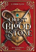 A Quest of Blood and Stone 