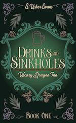 Drinks and Sinkholes: A Cozy Fantasy Novel 