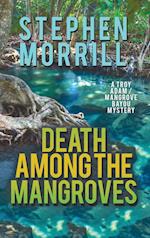 Death Among the Mangroves