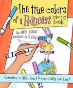 The True Colors of a Princess Coloring Book