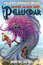 Red Axe of Pellucidar (Edgar Rice Burroughs Universe) 