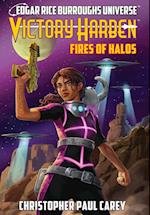 Victory Harben: Fires of Halos (Edgar Rice Burroughs Universe) 