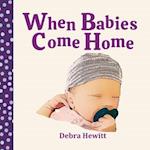 When Babies Come Home