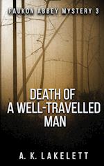 Death of a Well-Travelled Man 