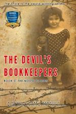 The Devil's Bookkeepers Book 3: The Noose Closes 