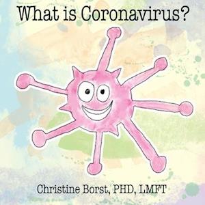 What is Coronavirus?