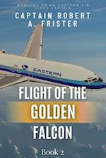 Flight of the Golden Falcon Book 2 