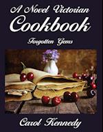 A Novel Victorian Cookbook