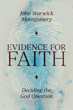 Evidence for Faith