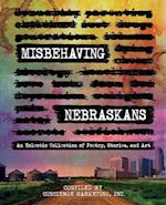 Misbehaving Nebraskans