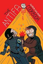 The Antifa Super-soldier Cookbook